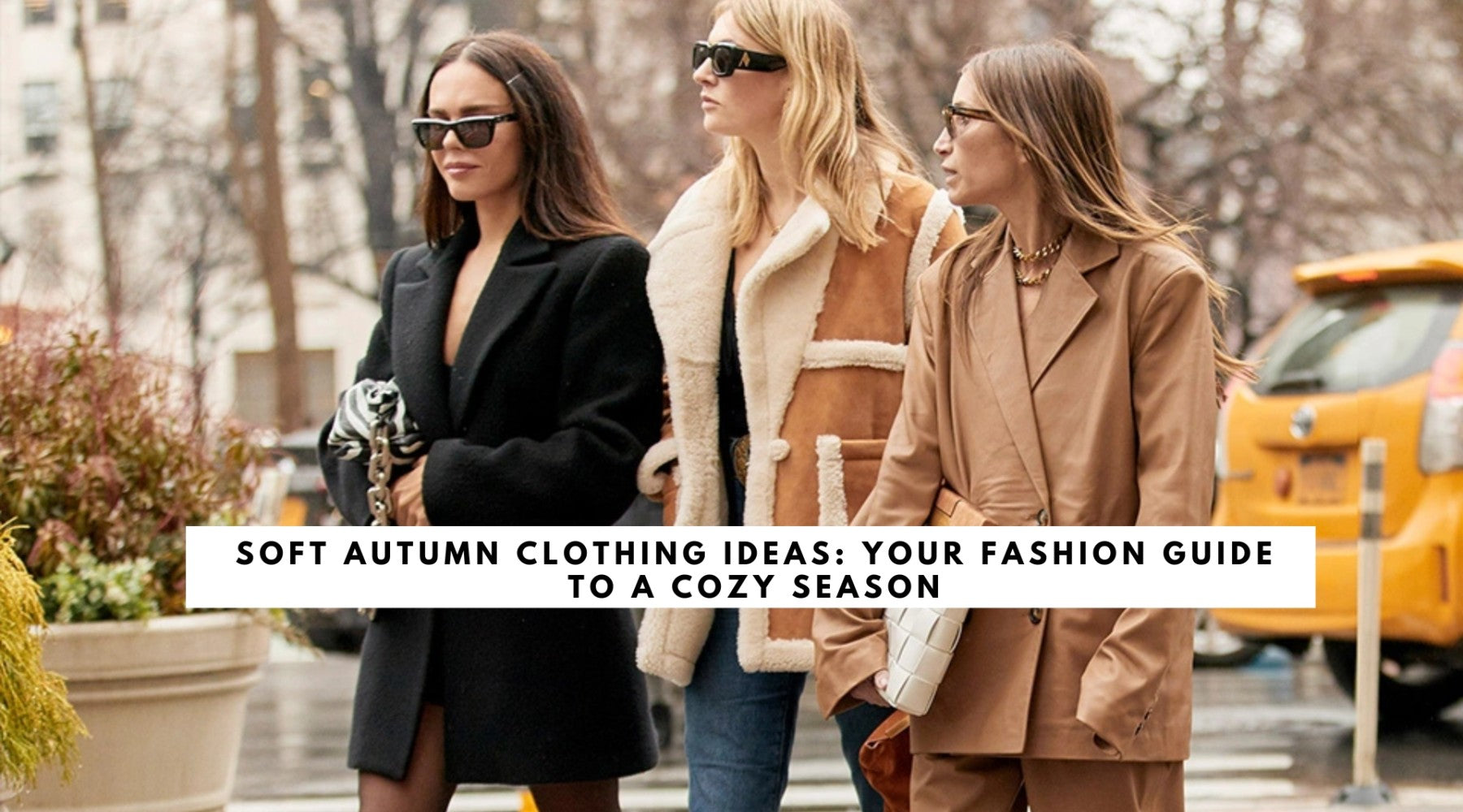 Soft Autumn Clothing Ideas Your Fashion Guide to A Cozy Season Clos Wholesale Clothing Supplier